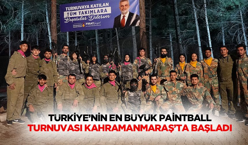 Türkiye’nin En Büyük Paintball Turnuvası Kahramanmaraş’ta Başladı