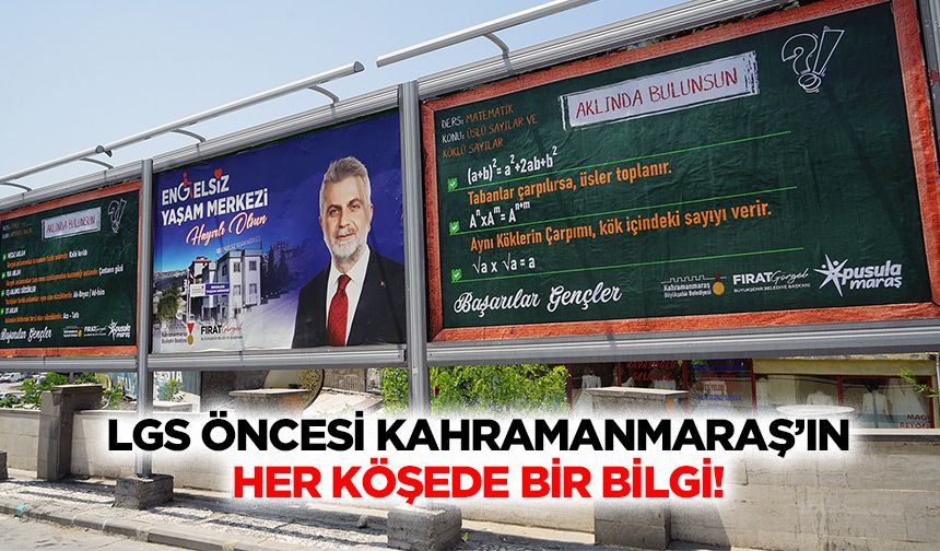 LGS öncesi Kahramanmaraş’ın her köşede bir bilgi!