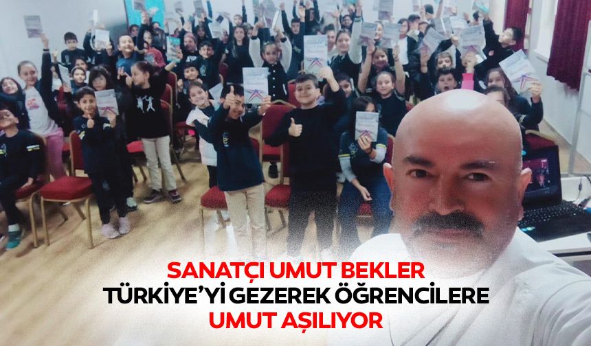 Sanatçı Umut Bekler, Türkiye’yi Gezerek Öğrencilere Umut Aşılıyor