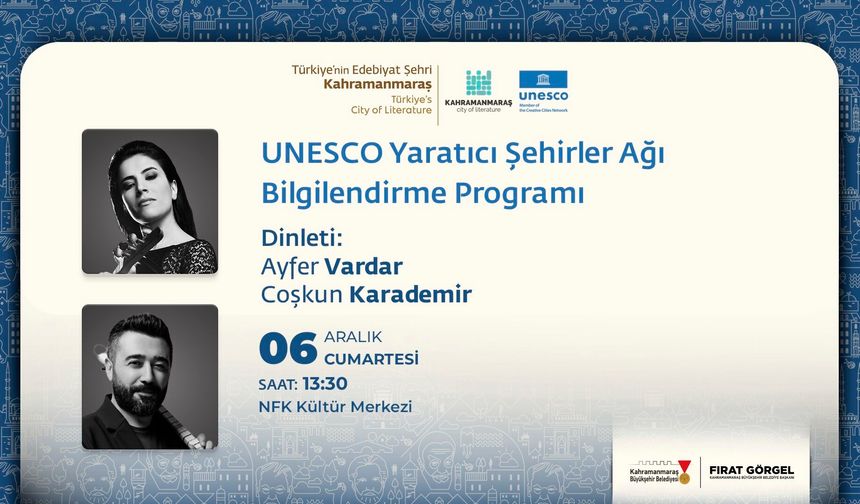 Kahramanmaraş’ın UNESCO Başarısı Konuşulacak!