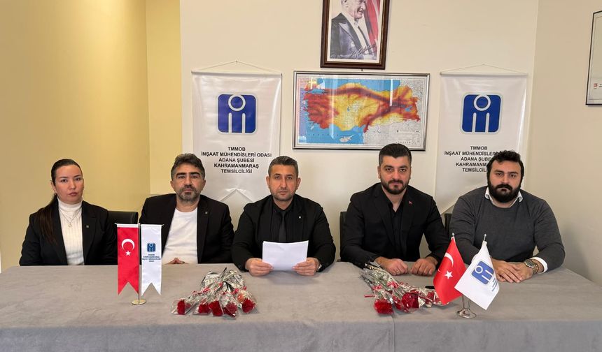 İMO Kahramanmaraş Şubesi: “Riskler biliniyor, önlemler artırılmalı”
