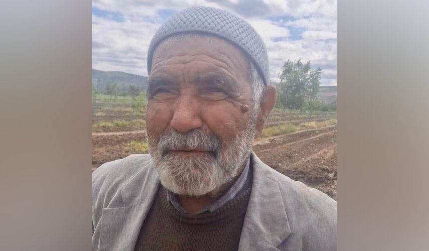 Kahramanmaraş’ta Kayıp Yaşlı Adam ölü bulundu!