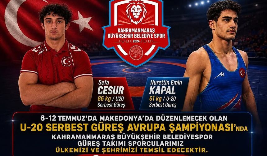 Kahramanmaraş Büyükşehir’in Genç Pehlivanları Avrupa Şampiyonası’nda